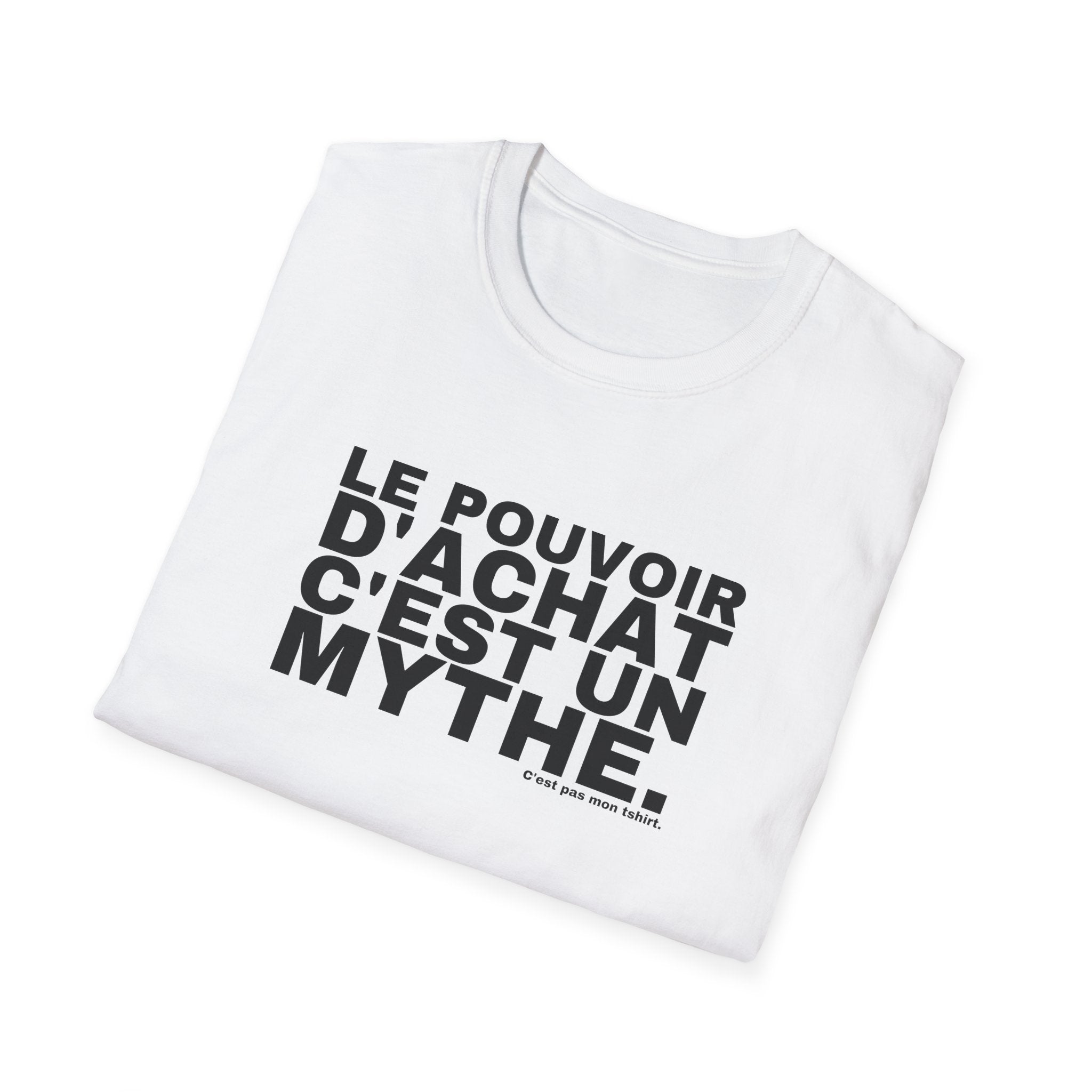 LE POUVOIR D'ACHAT C'EST UN MYTHE.