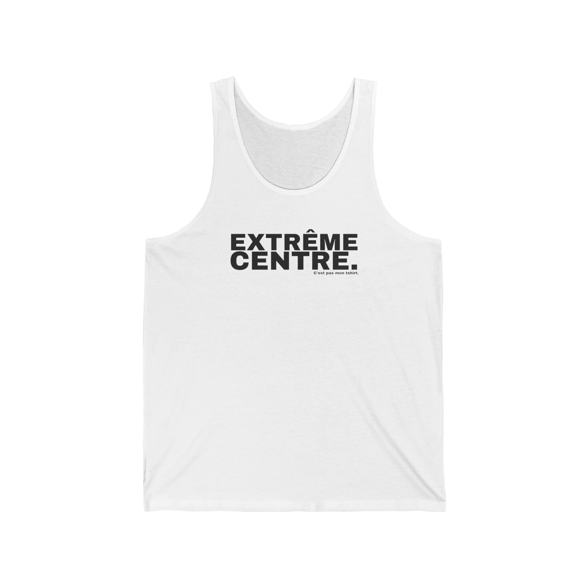 EXTRÊME CENTRE.