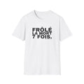 FRÔLÉ LA MORT 7 FOIS.