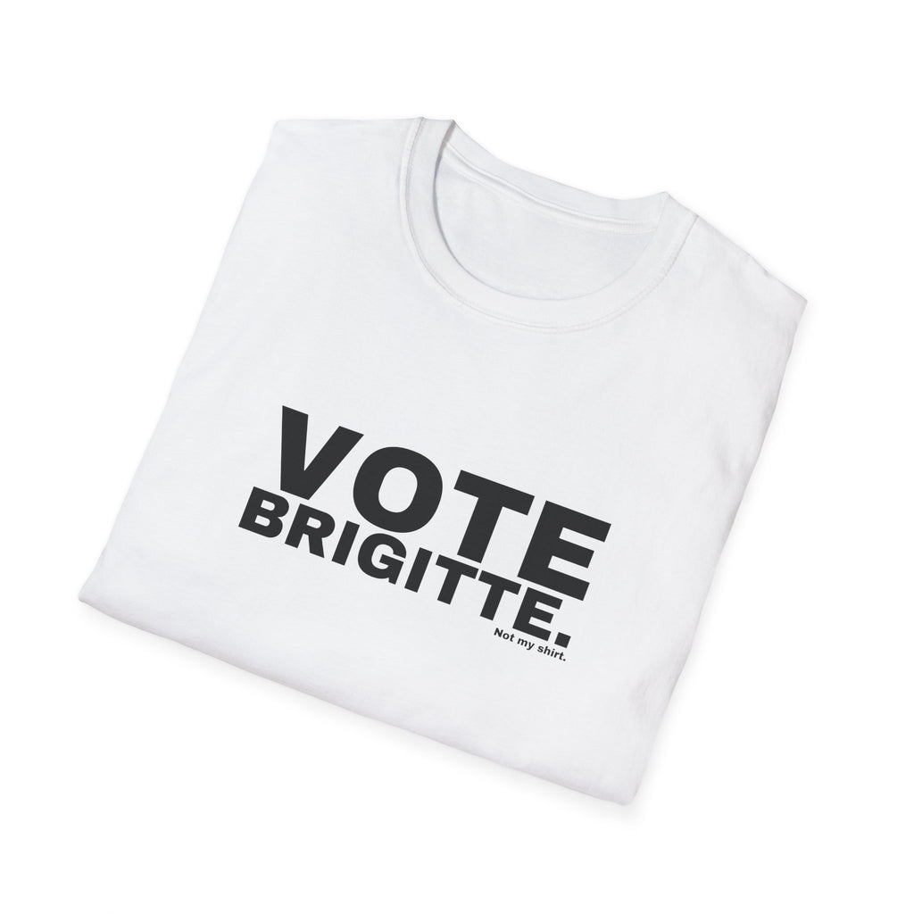 VOTE BRIGITTE.