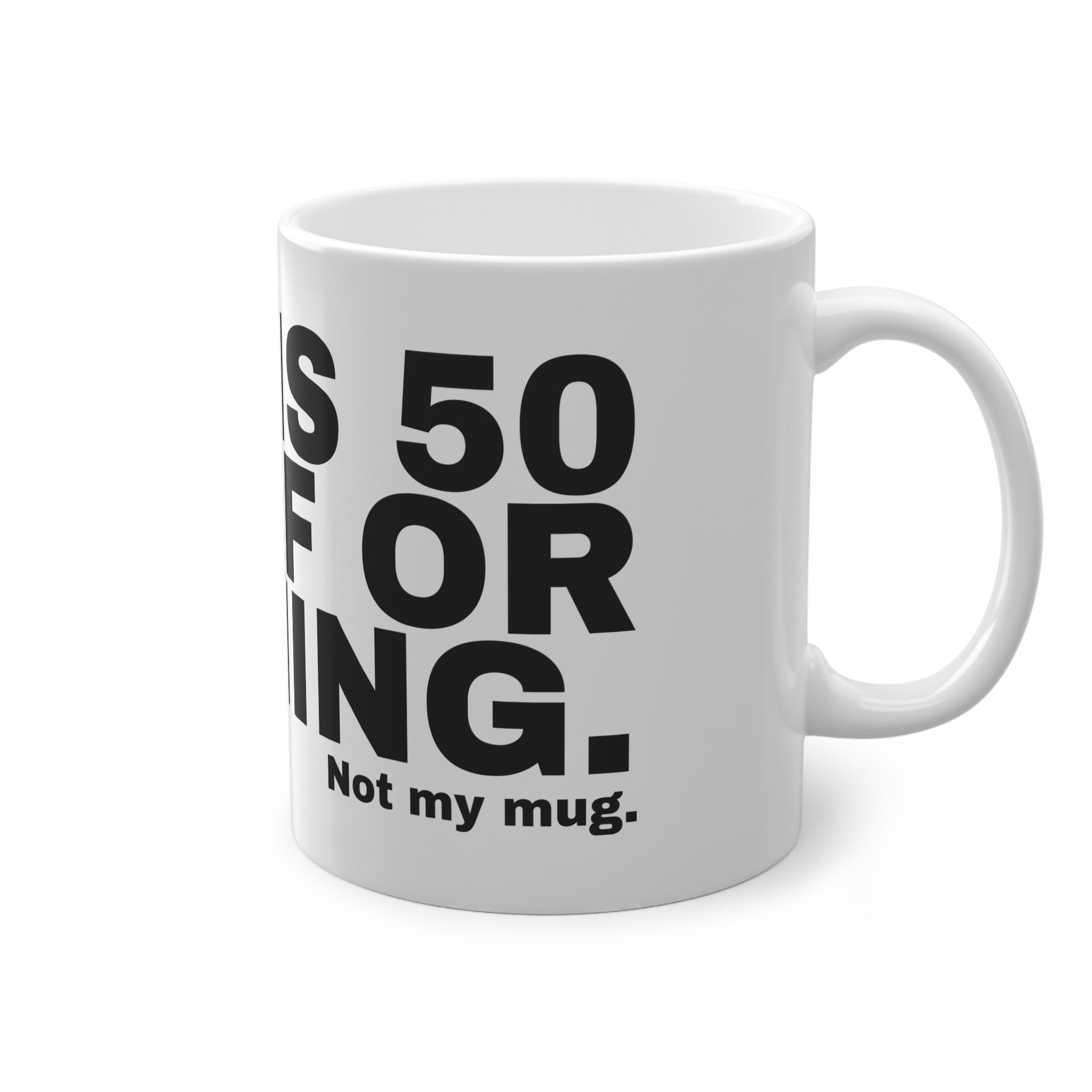 RUM IS 50 PROOF OR NOTHING.
