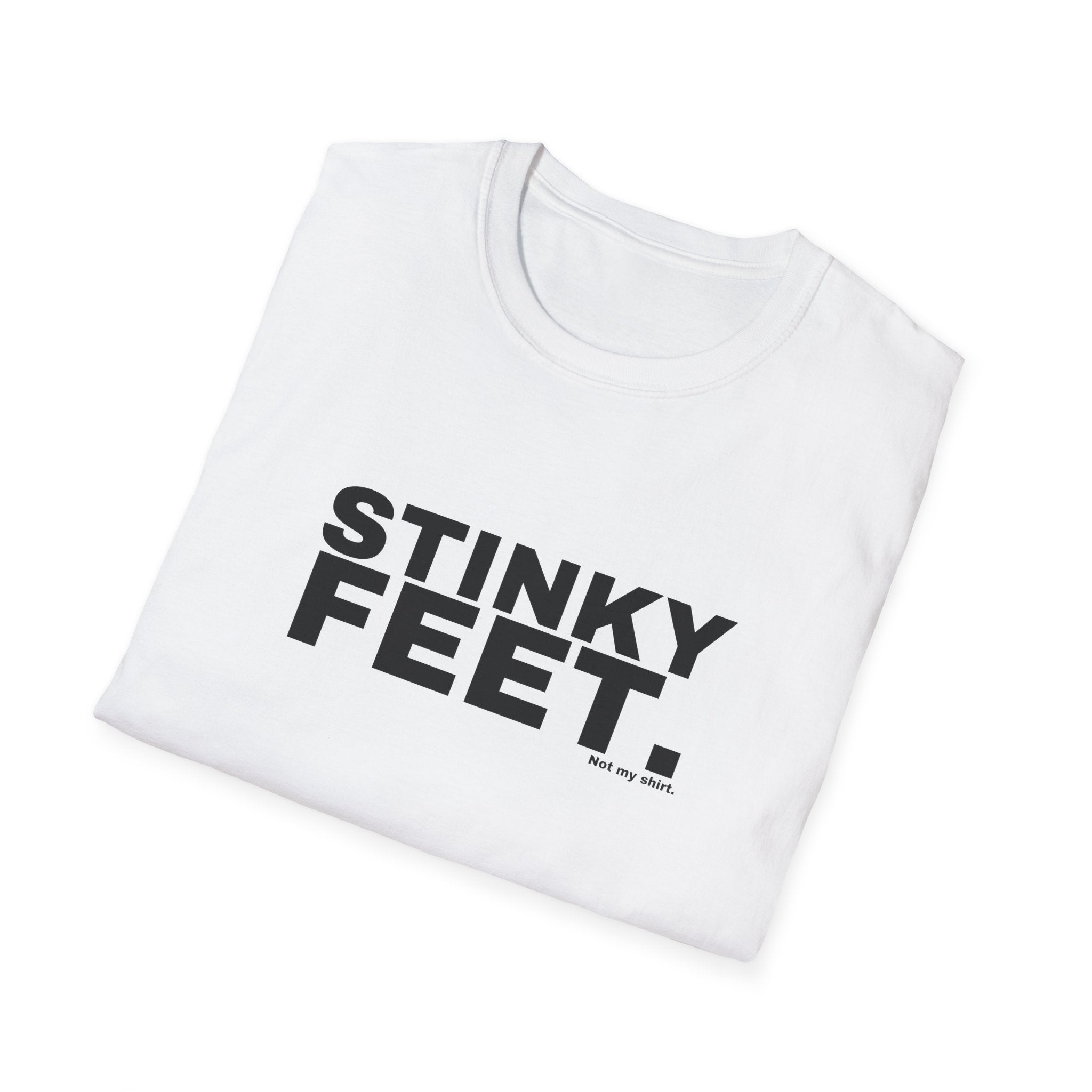 STINKY FEET.