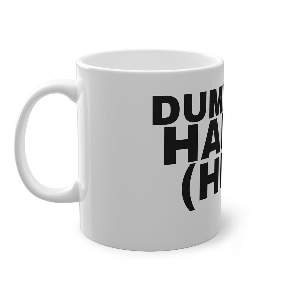 DUMB AND HAPPY. (HER.)