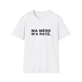 MA MÈRE M'A RATÉ.