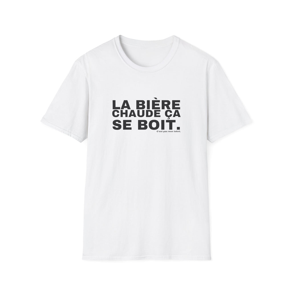 LA BIÈRE CHAUDE ÇA SE BOIT.