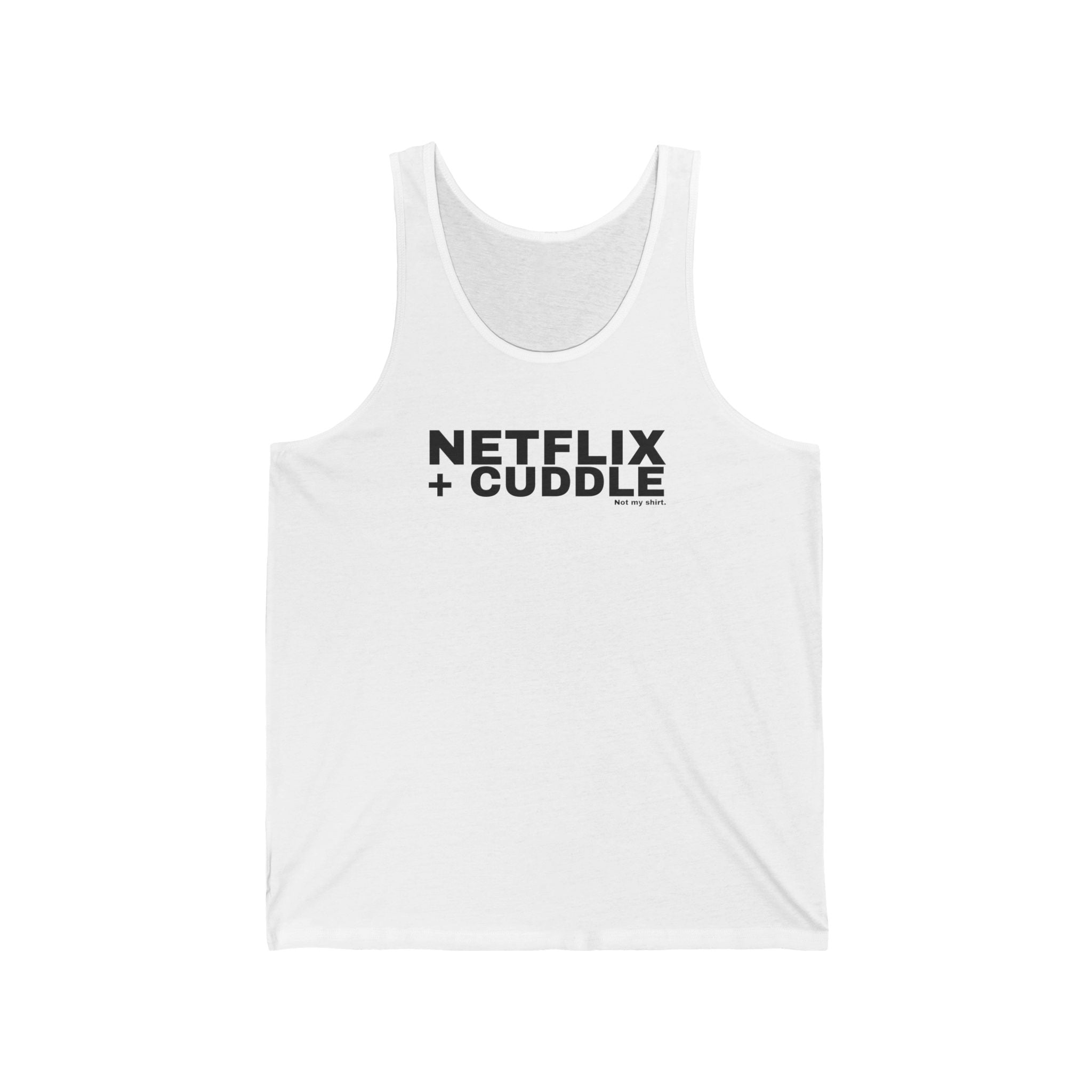 NETFLIX + CUDDLE