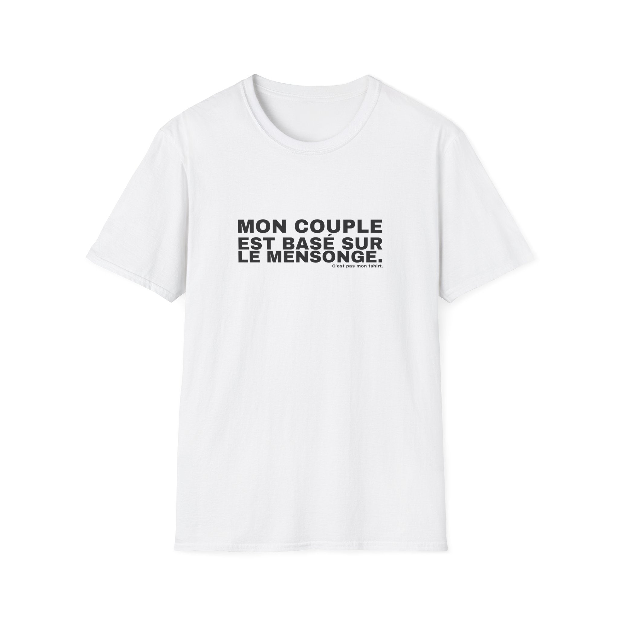 MON COUPLE EST BASÉ SUR LE MENSONGE.