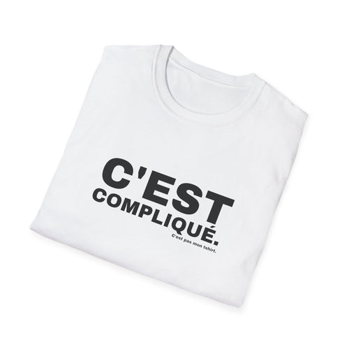 C'EST COMPLIQUÉ.