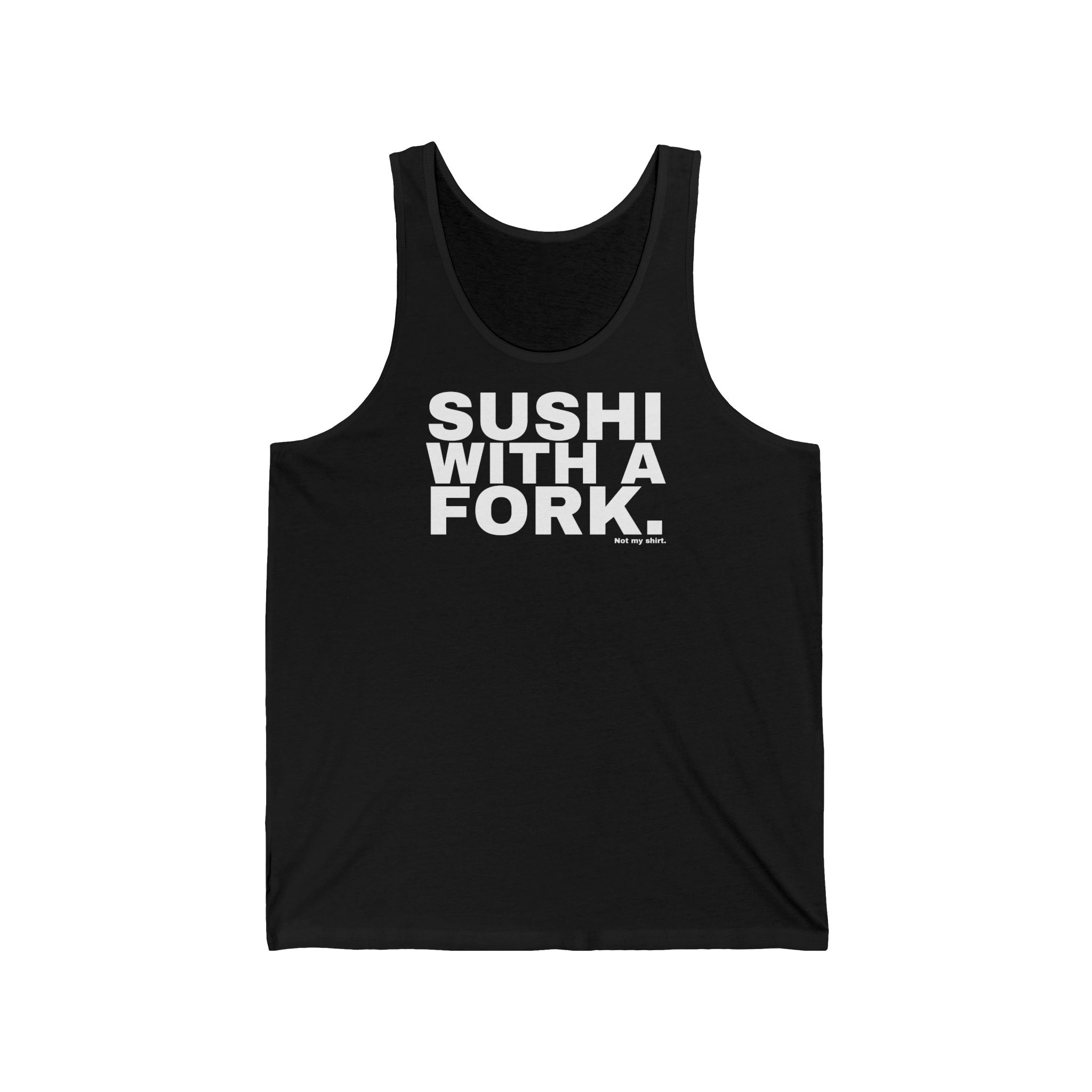 SUSHI WITH A FORK.