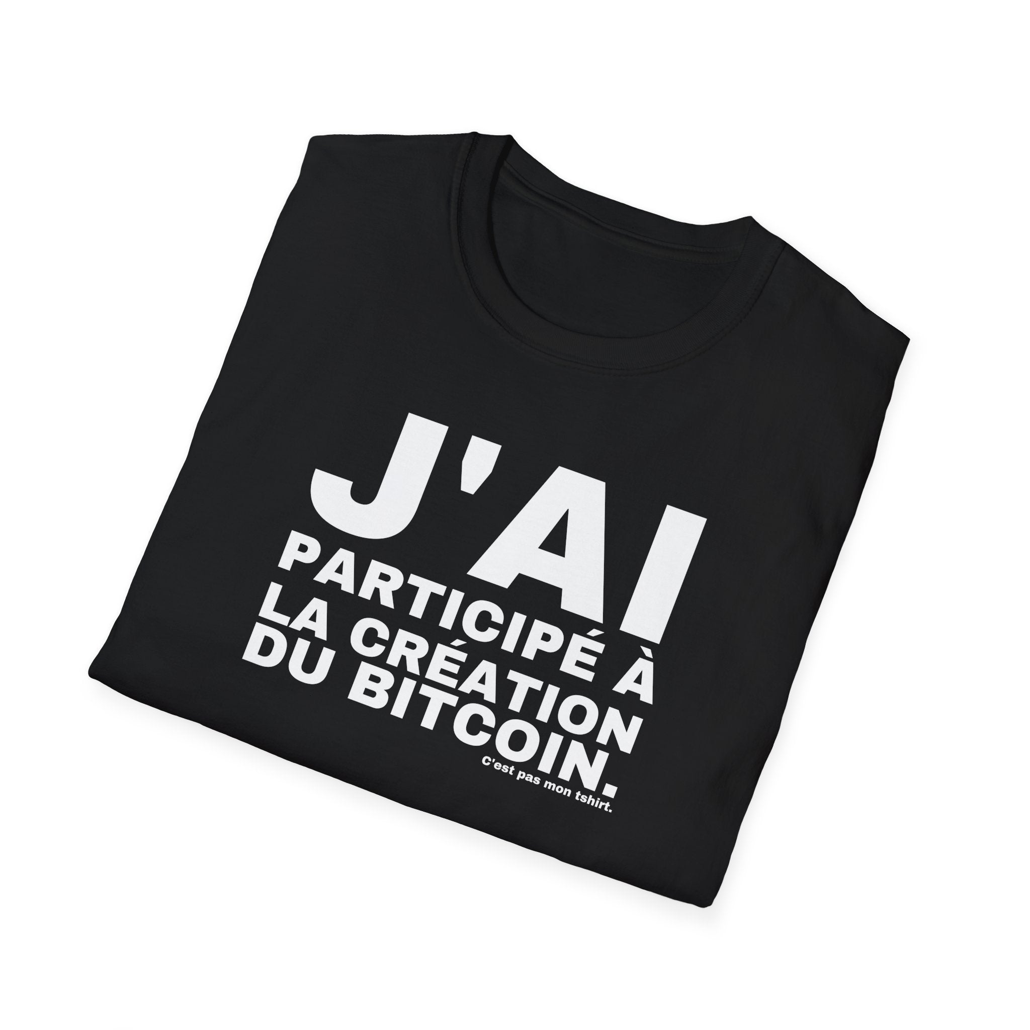 J'AI PARTICIPÉ À LA CRÉATION DU BITCOIN.