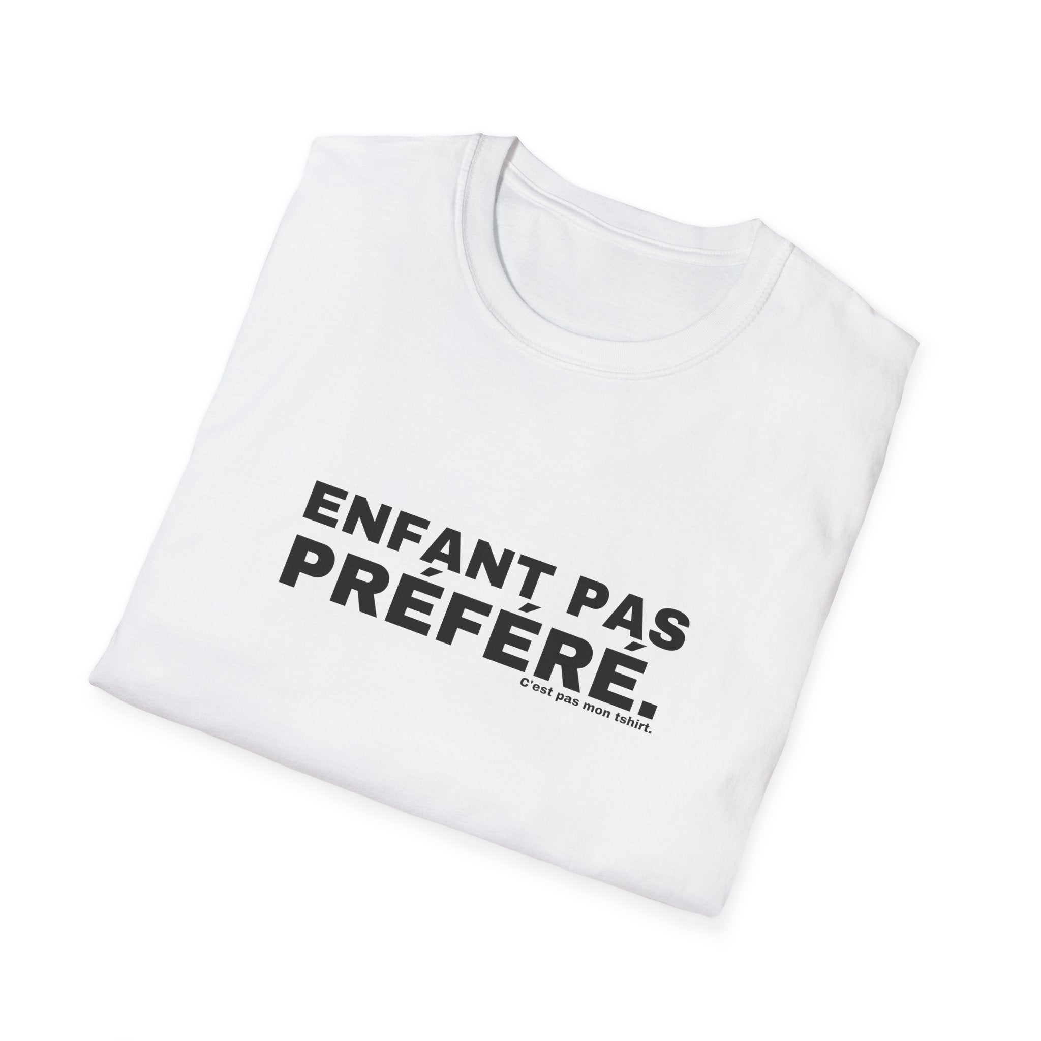 ENFANT PAS PRÉFÉRÉ.