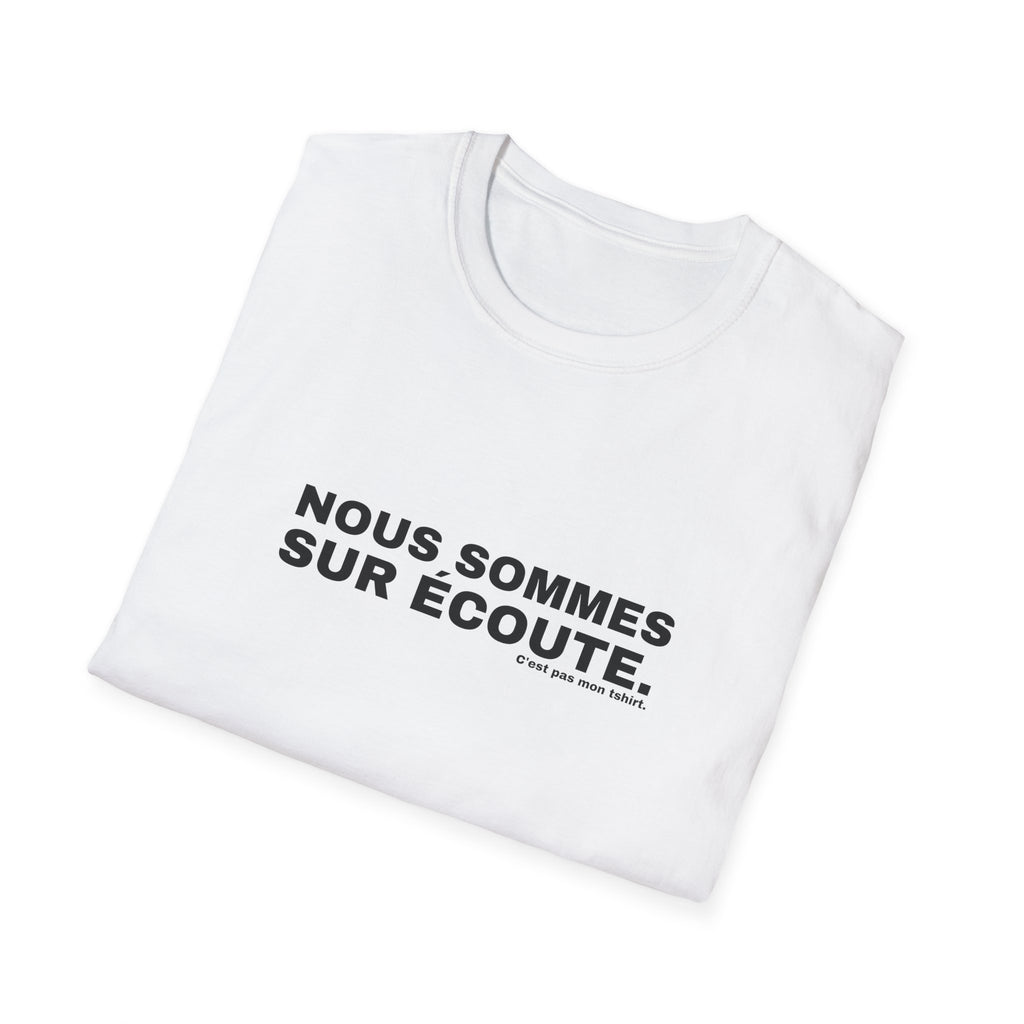 NOUS SOMMES SUR ÉCOUTE.