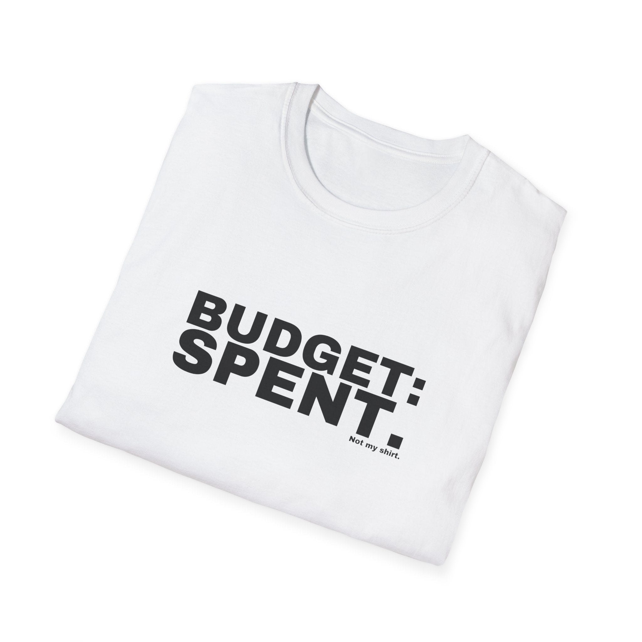 BUDGET: SPENT.