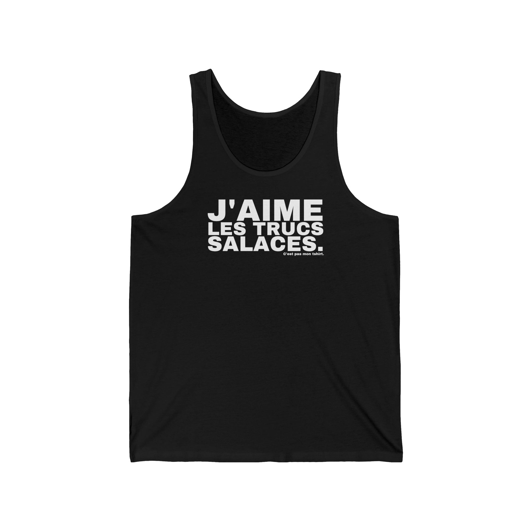 J'AIME LES TRUCS SALACES.