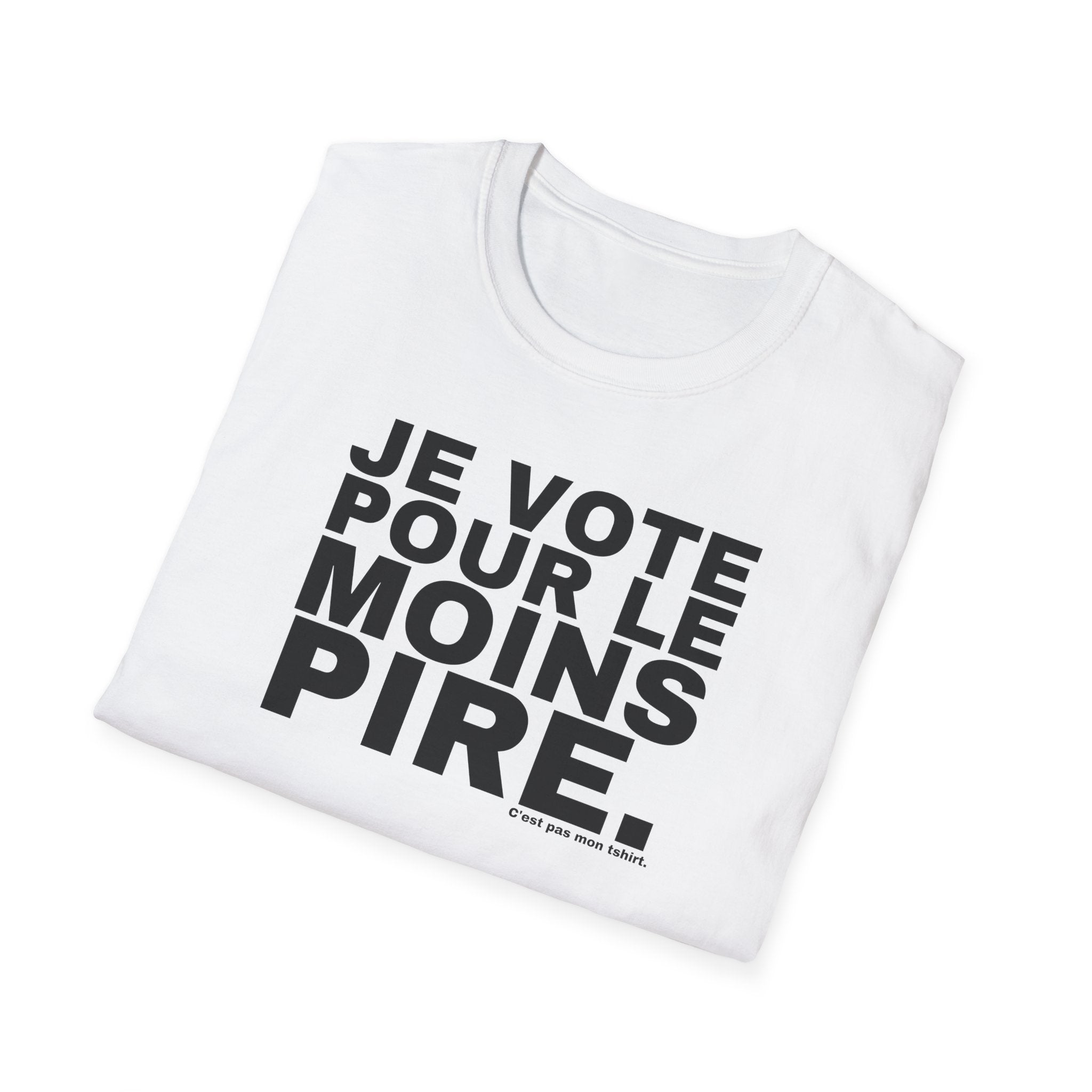 JE VOTE POUR LE MOINS PIRE.