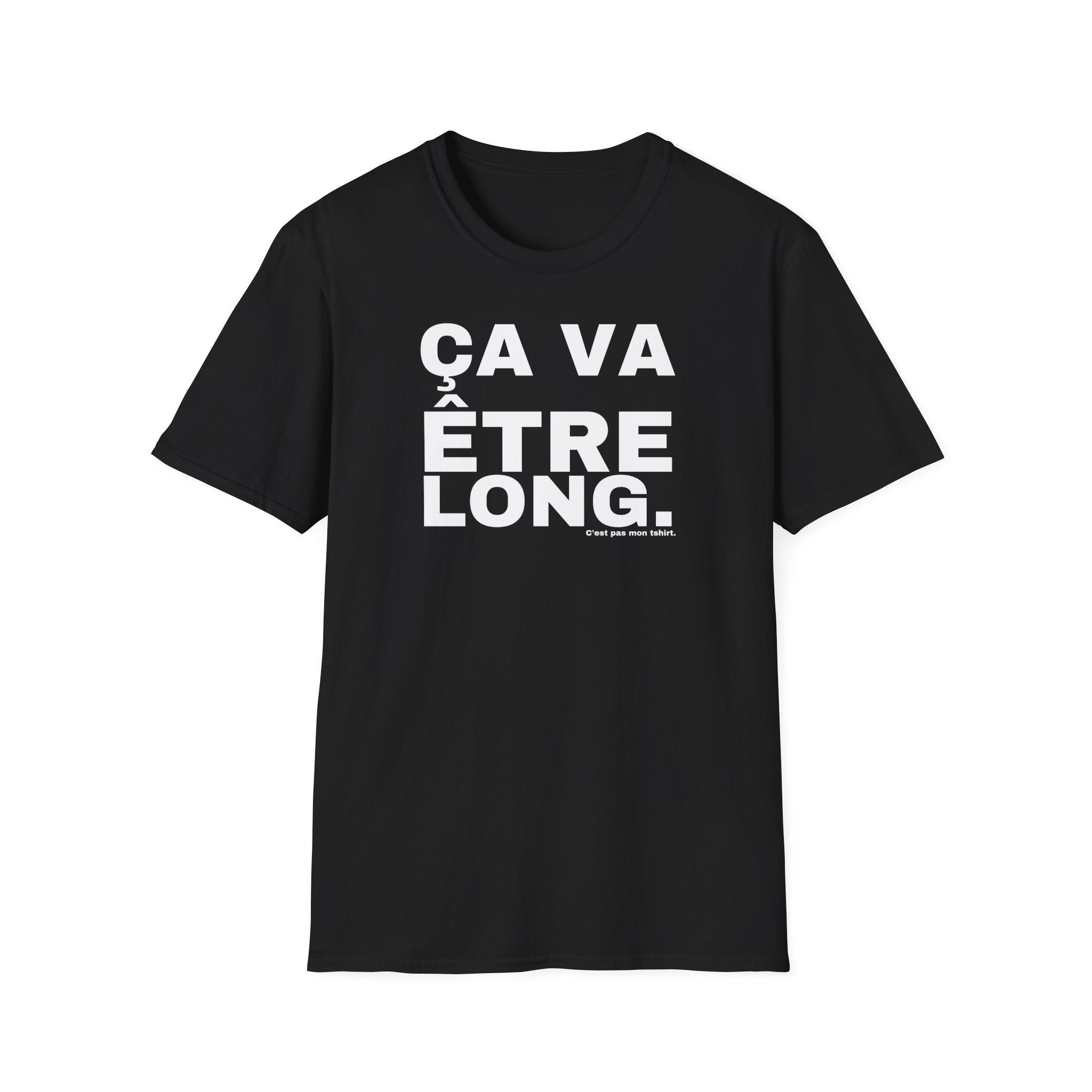 ÇA VA ÊTRE LONG.