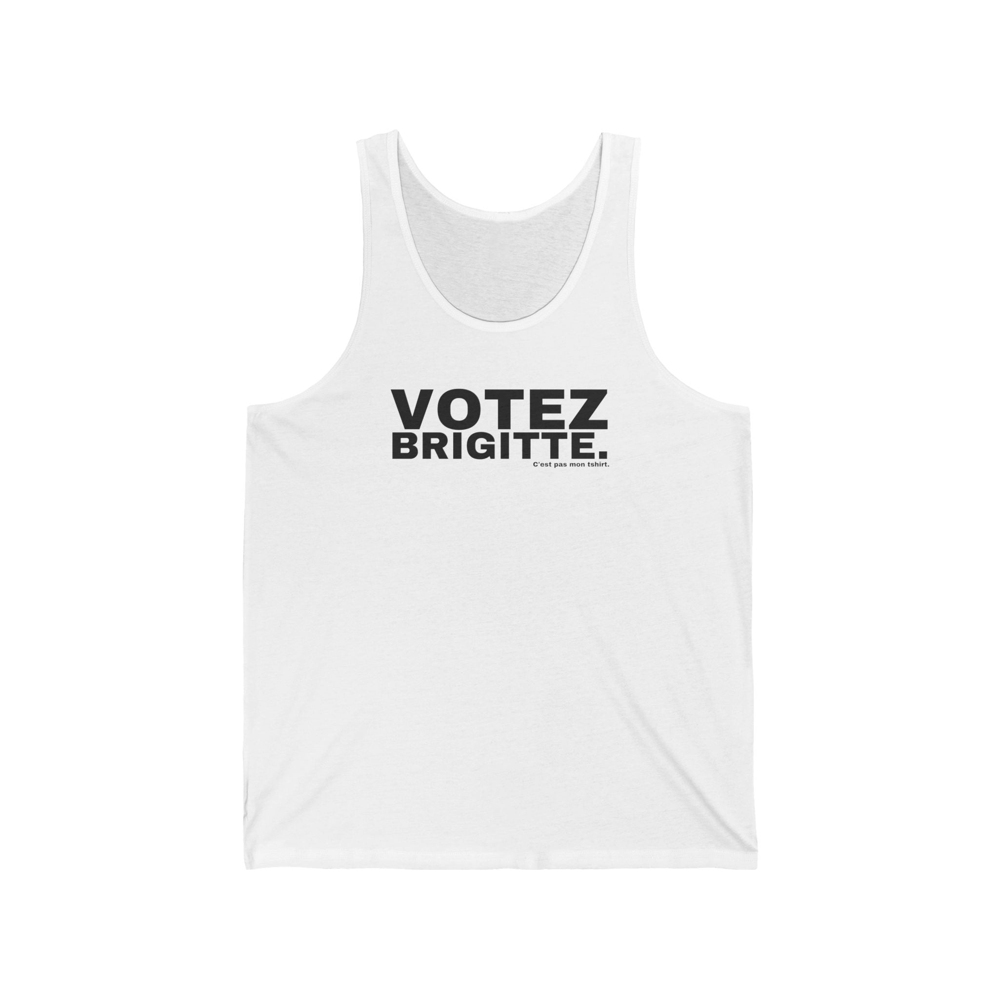 VOTEZ BRIGITTE.
