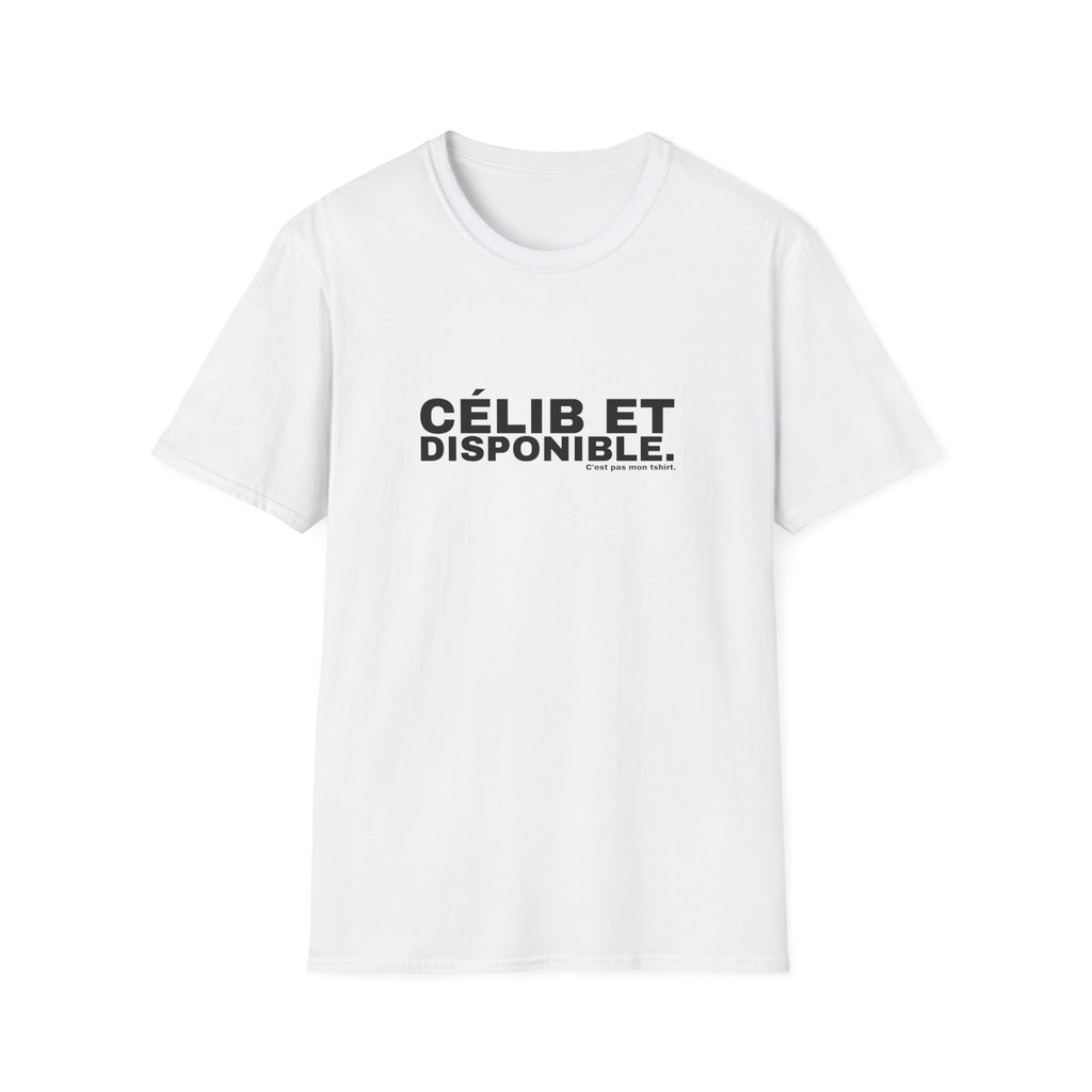 CÉLIB ET DISPONIBLE.