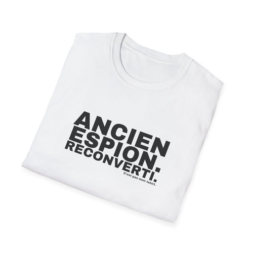 ANCIEN ESPION. RECONVERTI.
