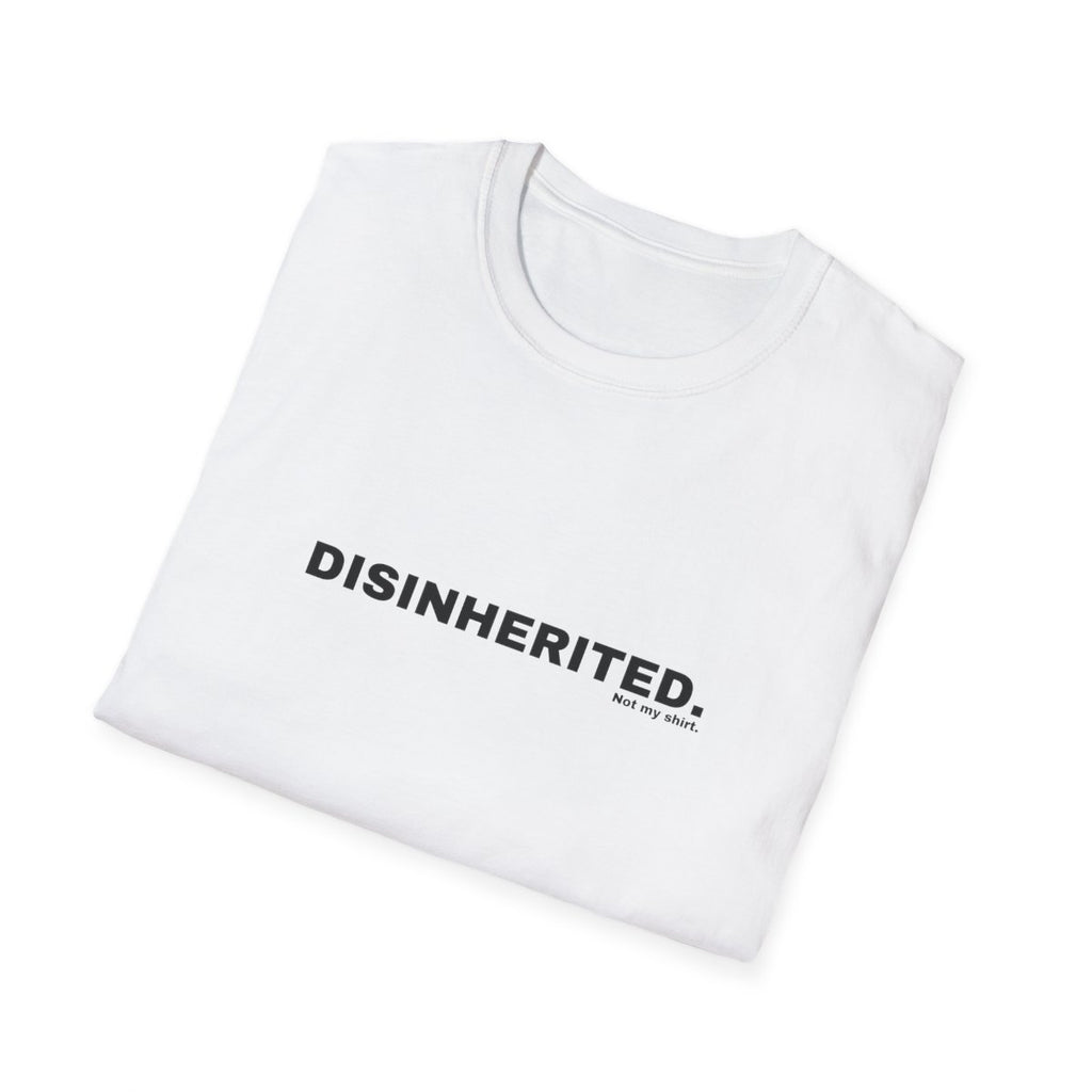 DISINHERITED.
