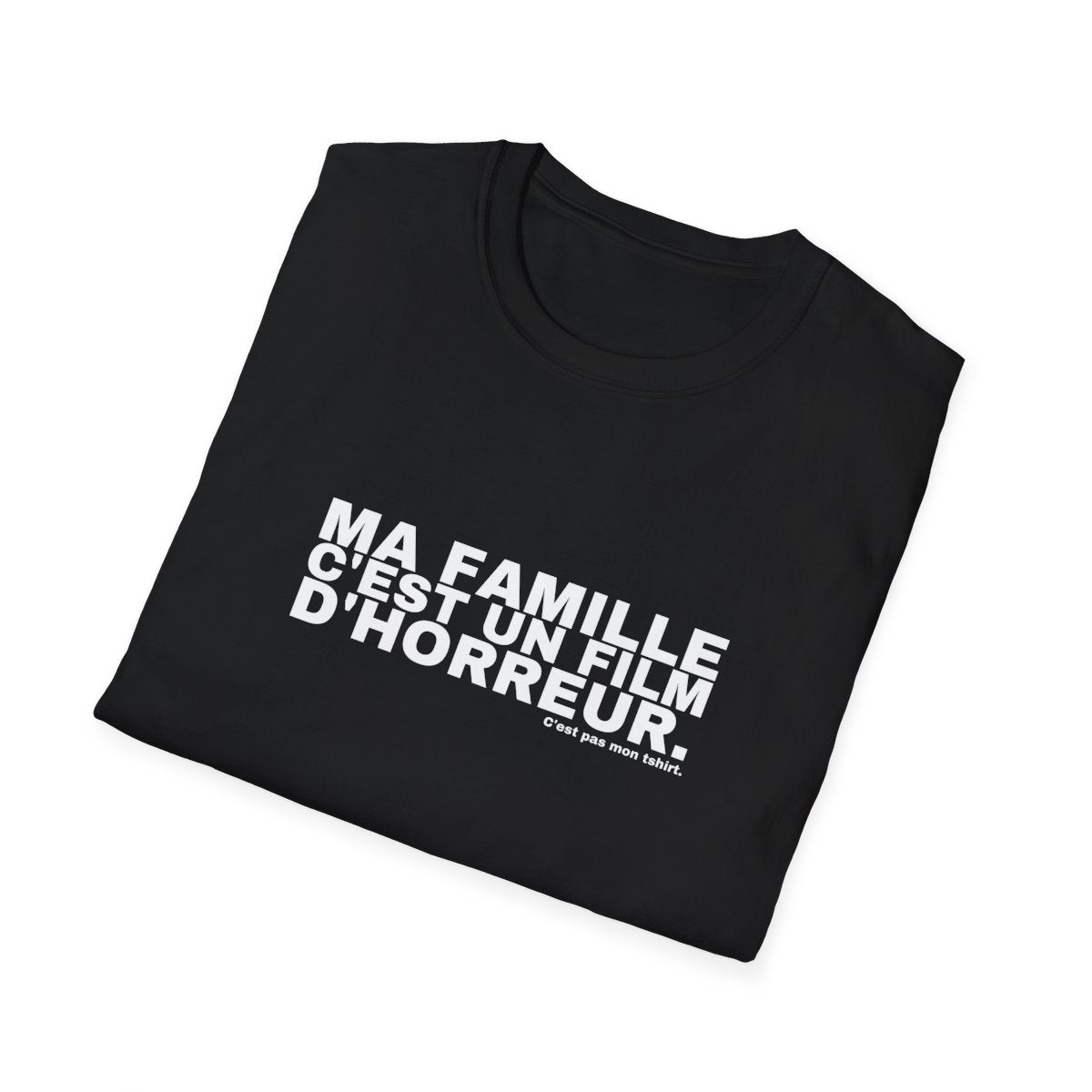 MA FAMILLE C'EST UN FILM D'HORREUR.