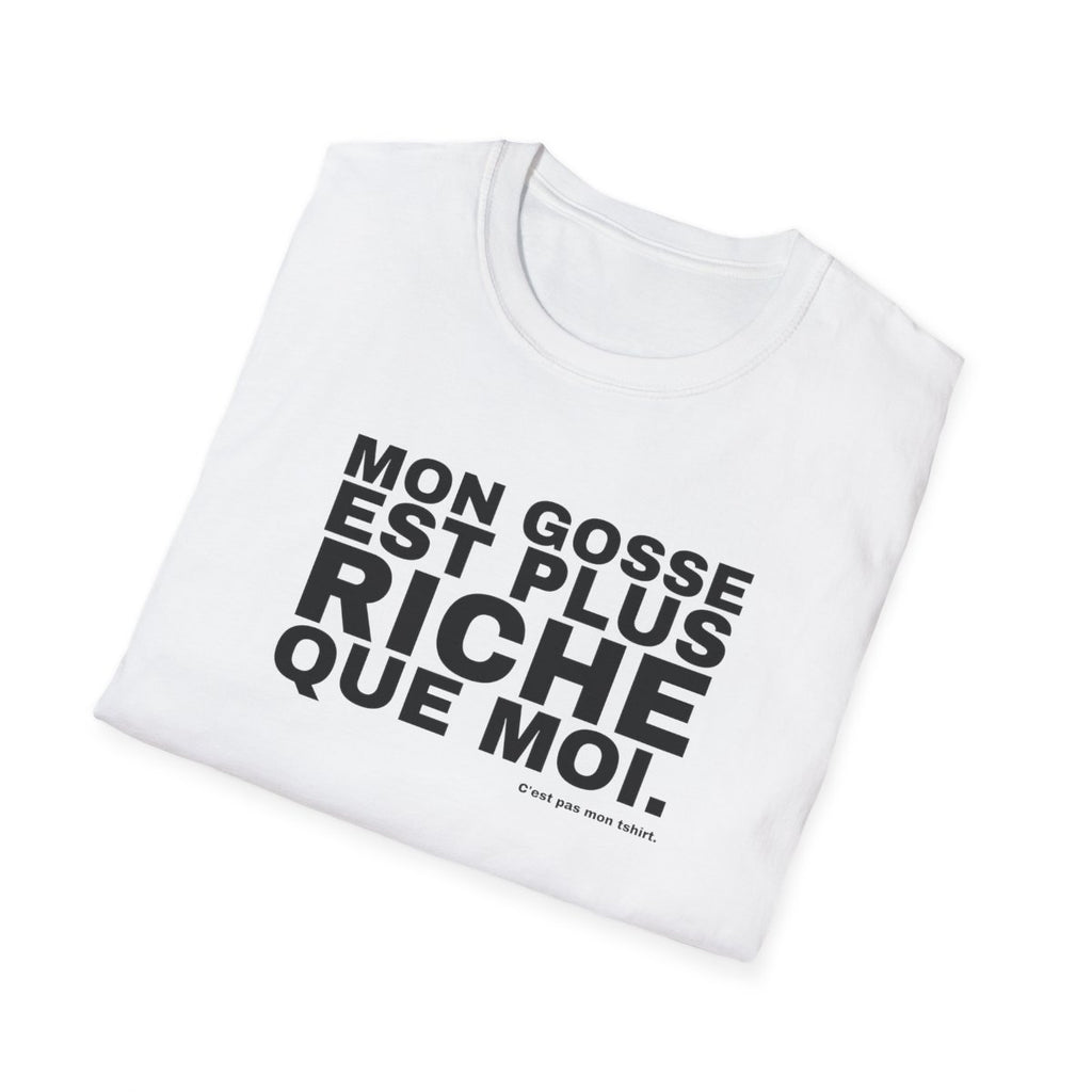 MON GOSSE EST PLUS RICHE QUE MOI.