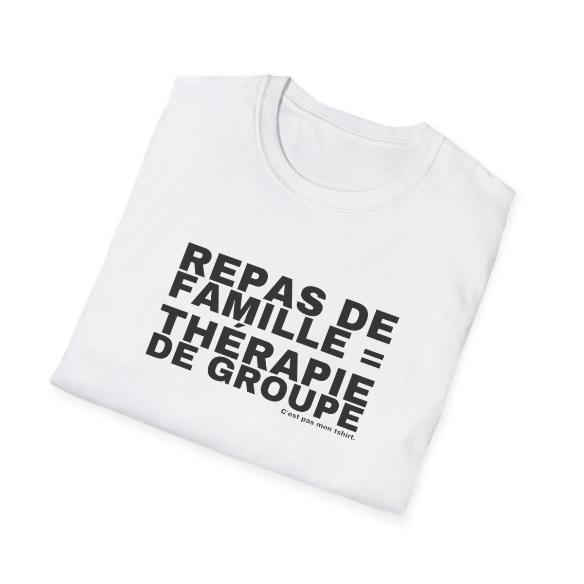 REPAS DE FAMILLE = THÉRAPIE DE GROUPE